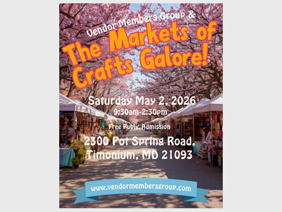 THIS SAT, May 2nd Market of CRAFTS GALORE!