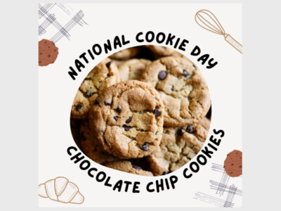 CHOCOLATE CHIP COOKIE DAY